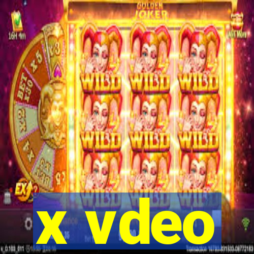 x vdeo